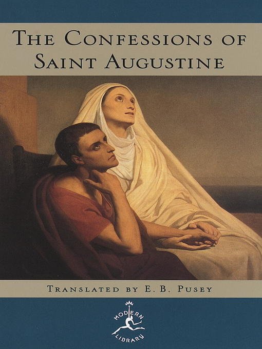 Title details for The Confessions by St. Augustine - Wait list